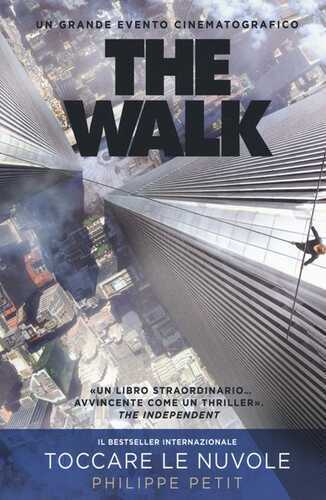 The walk — Philippe Petit