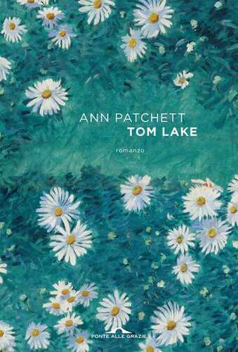 Tom Lake — Ann Patchett