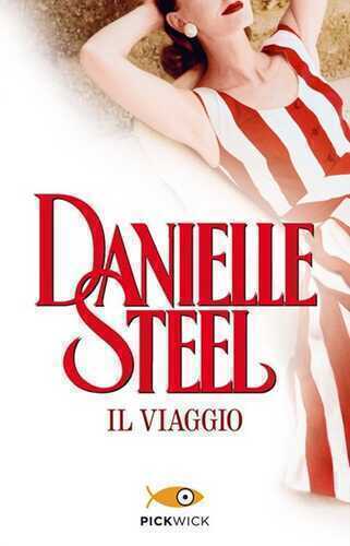 Il viaggio — Danielle Steel