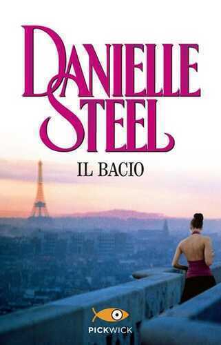 Il bacio — Danielle Steel