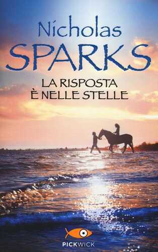 La risposta è nelle stelle — Nicholas Sparks