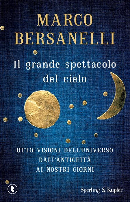 Il grande spettacolo del cielo