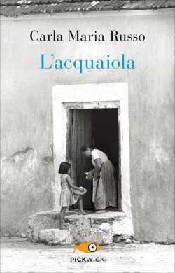 L'acquaiola — Carla Maria Russo
