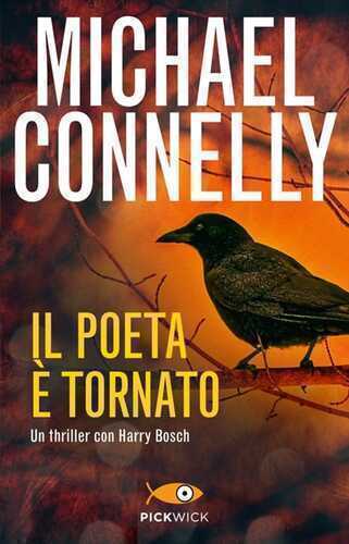 Il poeta è tornato — Michael Connelly