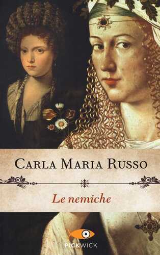 Le nemiche — Carla Maria Russo