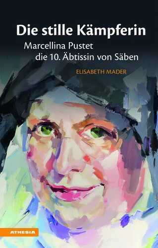 Die stille Kämpferin — Elisabeth Mader