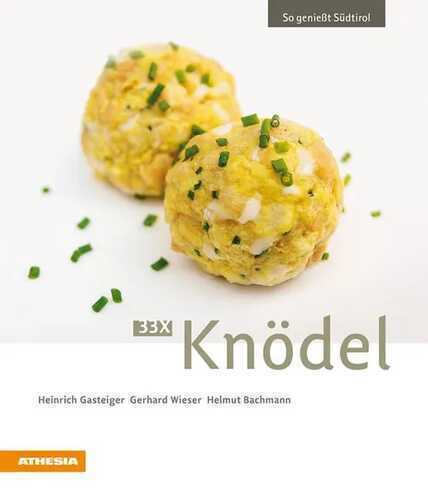 33 x Knödel — Heinrich Gasteiger