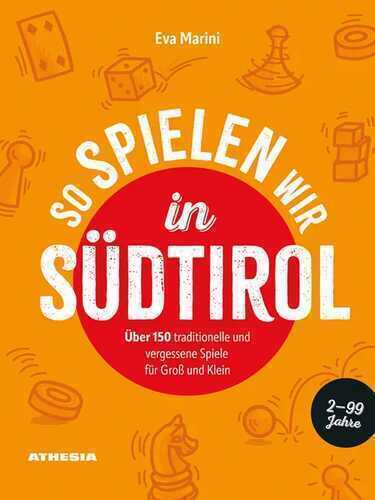 So spielen wir in Südtirol