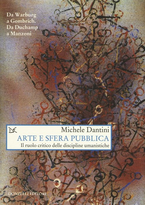 Arte e sfera pubblica. Il ruolo critico delle discipline umanistiche