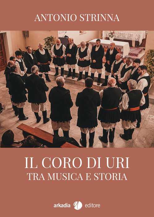 Il coro di Uri. Fra musica e storia