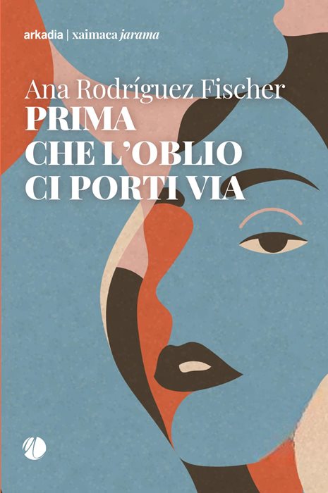 Prima che l'oblio ci porti via