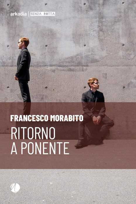 Ritorno a Ponente