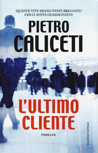 L'ultimo cliente — Pietro Caliceti