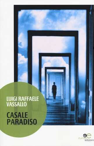 Casale Paradiso — Luigi R. Vassallo