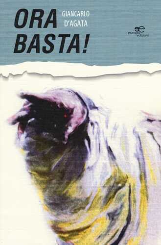 Ora basta! — Giancarlo D'Agata