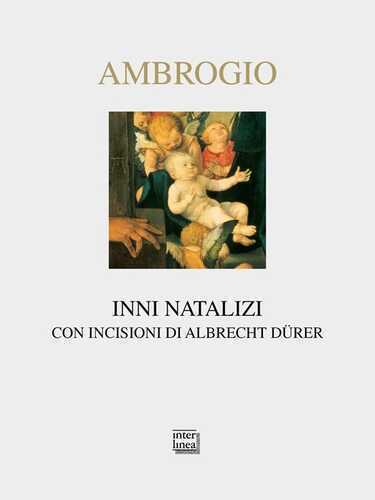 Inni natalizi. Testo latino a fronte. Ediz. illustrata