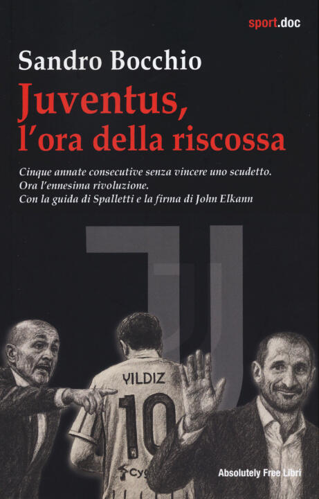 Juventus, l'ora della riscossa
