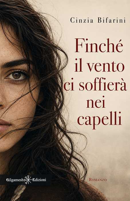 Finché il vento ci soffierà nei capelli