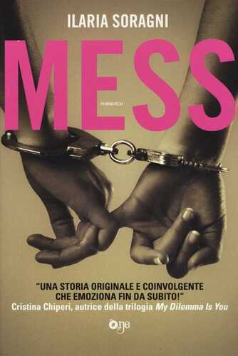 Mess — Ilaria Soragni