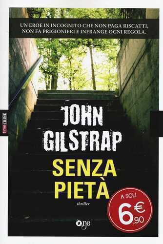 Senza pietà — John Gilstrap