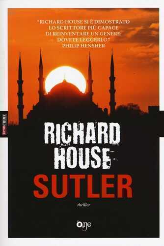 Sutler — Richard House