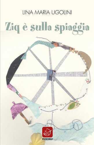 Ziq è sulla spiaggia — Lina Maria Ugolini