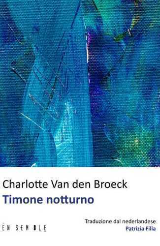 Timone notturno — Charlotte Van Den Broeck