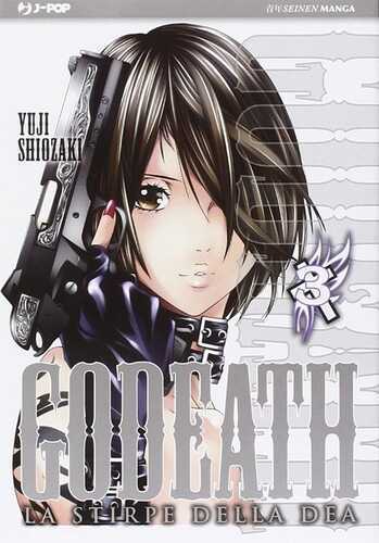 Godeath. Vol. 3 — Yuji Shiozaki