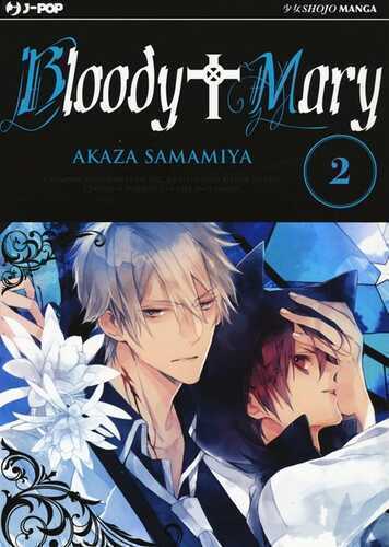 Bloody Mary. Vol. 2