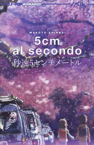 5 cm al secondo — Makoto Shinkai,