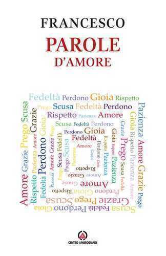 Parole d'amore — Francesco (Jorge Mario Bergoglio)