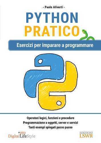 Python pratico. Esercizi per imparare a programmare — Паоло Аливерти