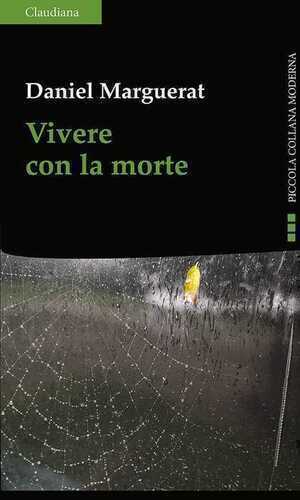 Vivere con la morte — Daniel Marguerat,