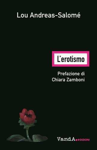 L'erotismo — Lou Andreas-Salomé