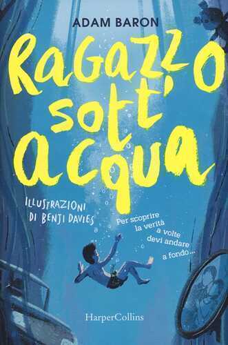 Ragazzo sott'acqua — Adam Baron
