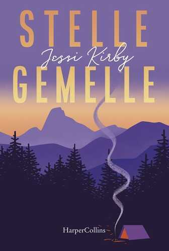Stelle gemelle — Jessi Kirby,