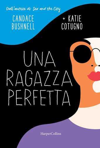 Una ragazza perfetta