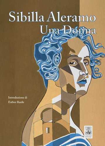 Una donna — Sibilla Aleramo
