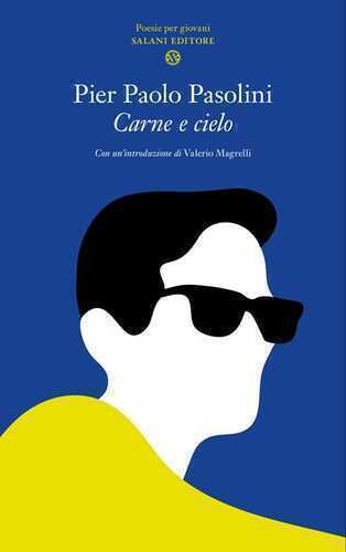 Carne e cielo — Pier Paolo Pasolini