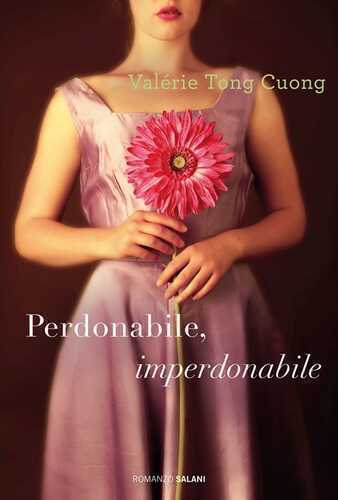 Perdonabile, imperdonabile — Valerie Tong Cuong