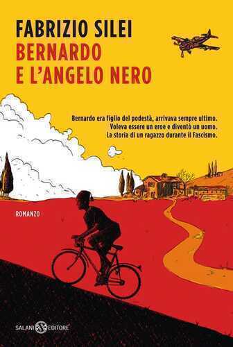 Bernardo e l'angelo nero — Fabrizio Silei