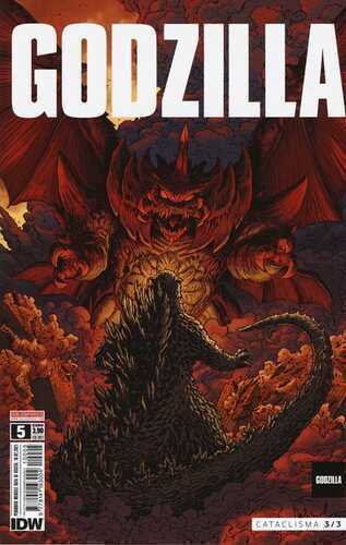 Godzilla #5 Cataclisma 3/3 — Cullen Bunn