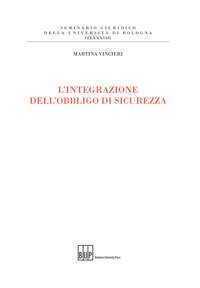 L'integrazione dell'obbligo di sicurezza