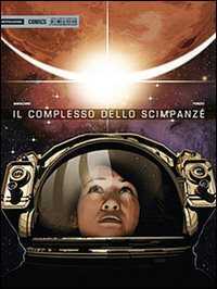 Il complesso dello scimpanzè — Richard Marazano