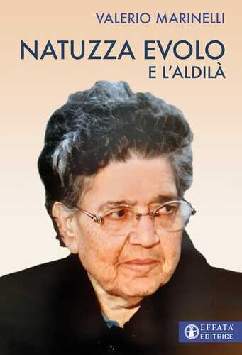 Natuzza Evolo e l'aldilà — Valerio Marinelli