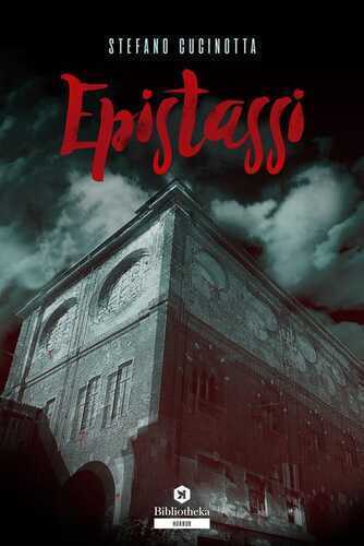 Epistassi — Stefano Cucinotta