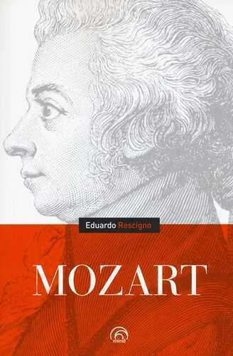Mozart — Eduardo Rescigno