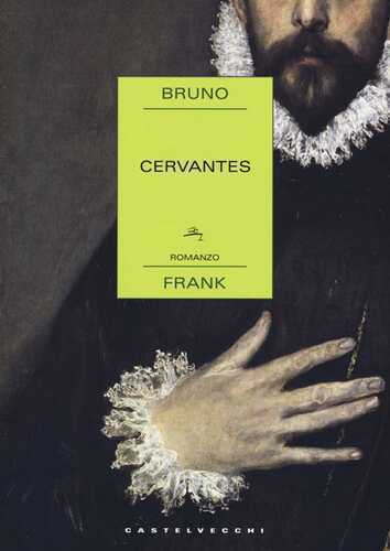 Cervantes — Bruno Frank