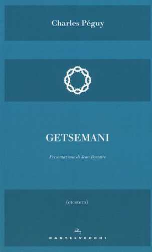 Getsemani — Charles Péguy