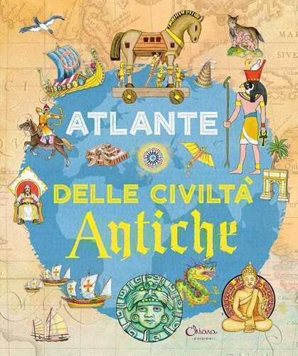 Atlante delle civiltà antiche